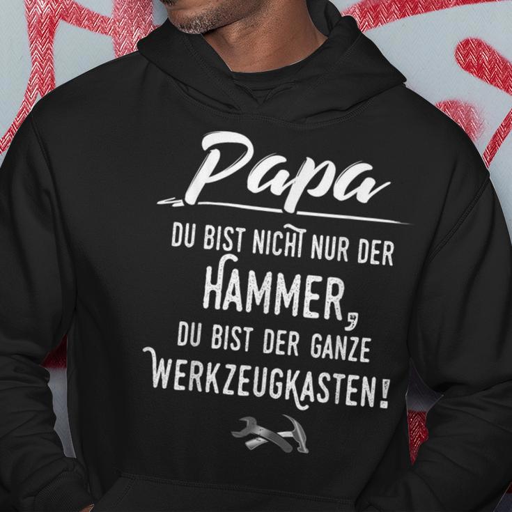 Papa Du Bist Nicht Nur Der Hammer Kapuzenpullover Lustige Geschenke