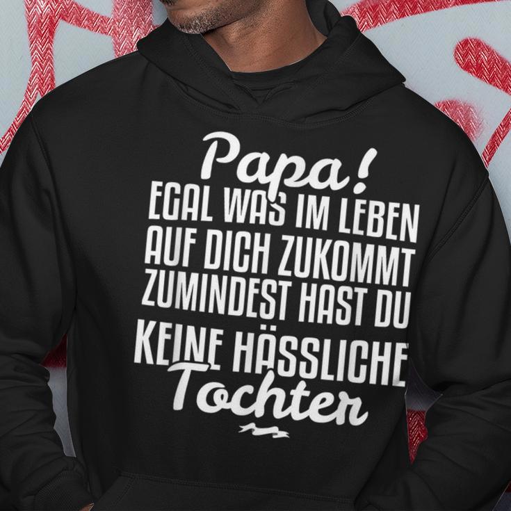 Papa Egal Was Im Leben Auf Dich Zukommt From Tochter Kapuzenpullover Lustige Geschenke