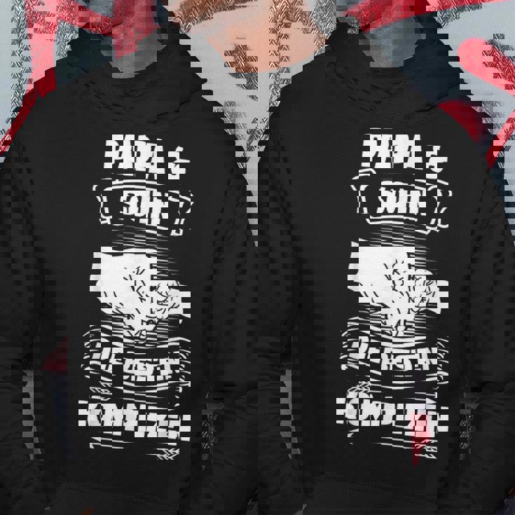 Papa Sohn Die Beste Komplizen Black S Hoodie Lustige Geschenke