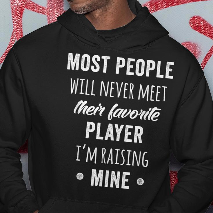 Most People Will Never Meet Their Favorite Player Hoodie Unique Gifts