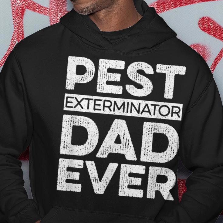 Pest Exterminator Dad Ever Pest Control Dad Hoodie Unique Gifts