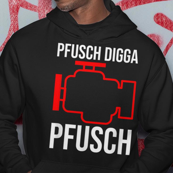 Pfusch Digga Pfusch Pfuscher Mkl Engine Control Light Hoodie Lustige Geschenke