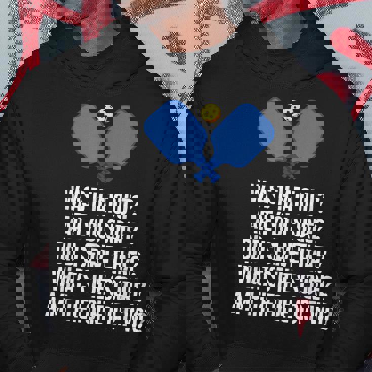 Pickleball Questions 1 Or 2 Who Served Pickleball Hoodie Unique Gifts