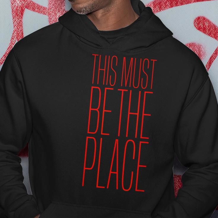 This Must Be The PlaceNew Wave Love Hoodie Unique Gifts