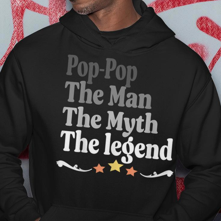 Pop-Pop The Man The Myth The Legend Father's Day Hoodie Unique Gifts