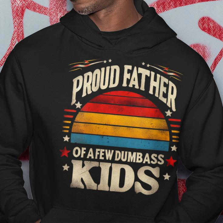 Proud Dad Of A Few Idiotic Children Retro Father's Day Hoodie Funny Gifts