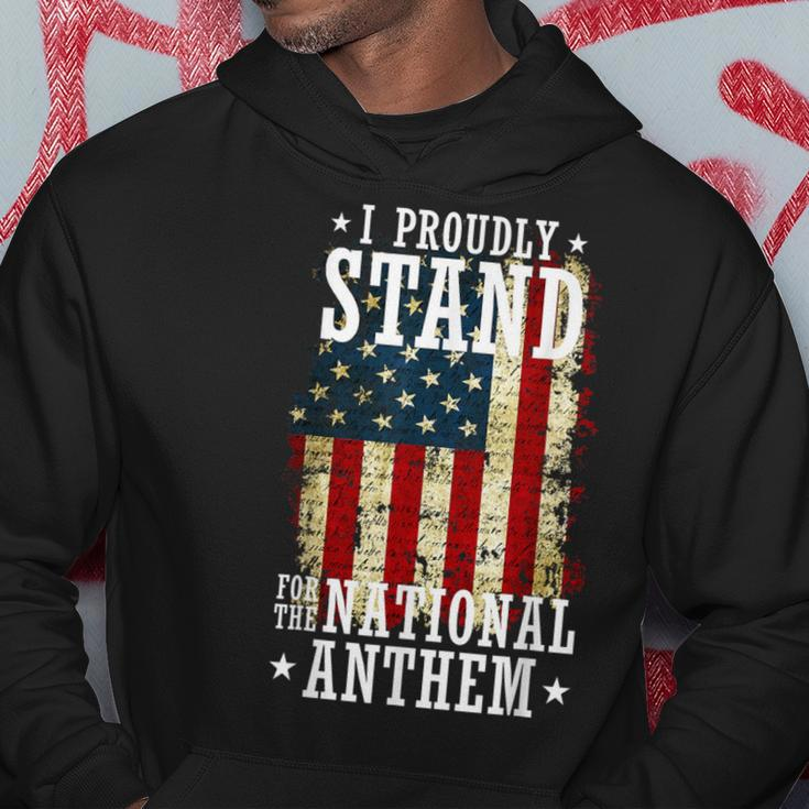I Proudly Stand For The National Anthem Patriotic Hoodie Unique Gifts