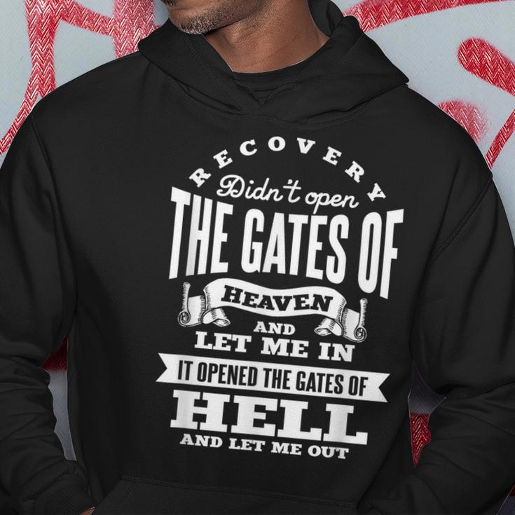 Recovery Opened The Gates Of Hell Spiritual Addiction Hoodie Unique Gifts