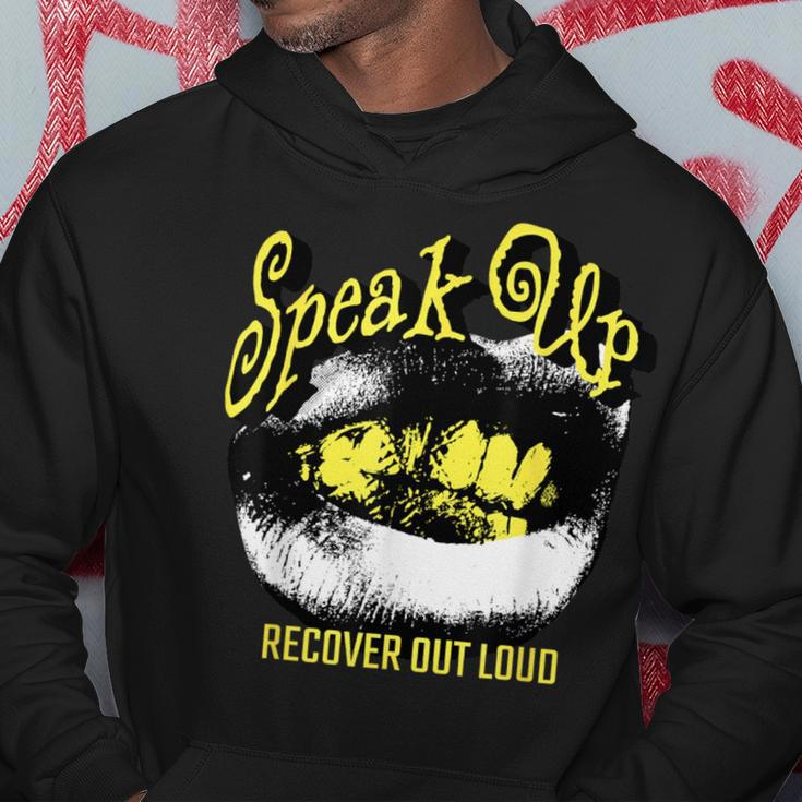 Recovery Sobriety Speak Up Recover Out Loud Hoodie Unique Gifts