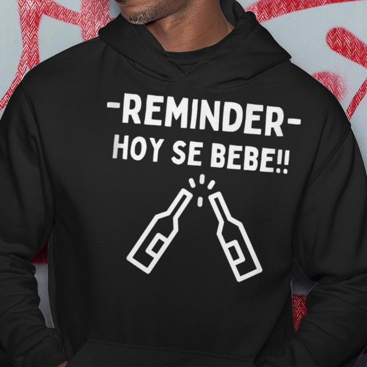 Reminder Hoy Se Bebe Hoodie Unique Gifts