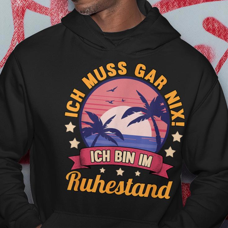 Rentner Rentnerin Ich Muss Gar Nix Ich Bin Im Ruhestand Hoodie Lustige Geschenke