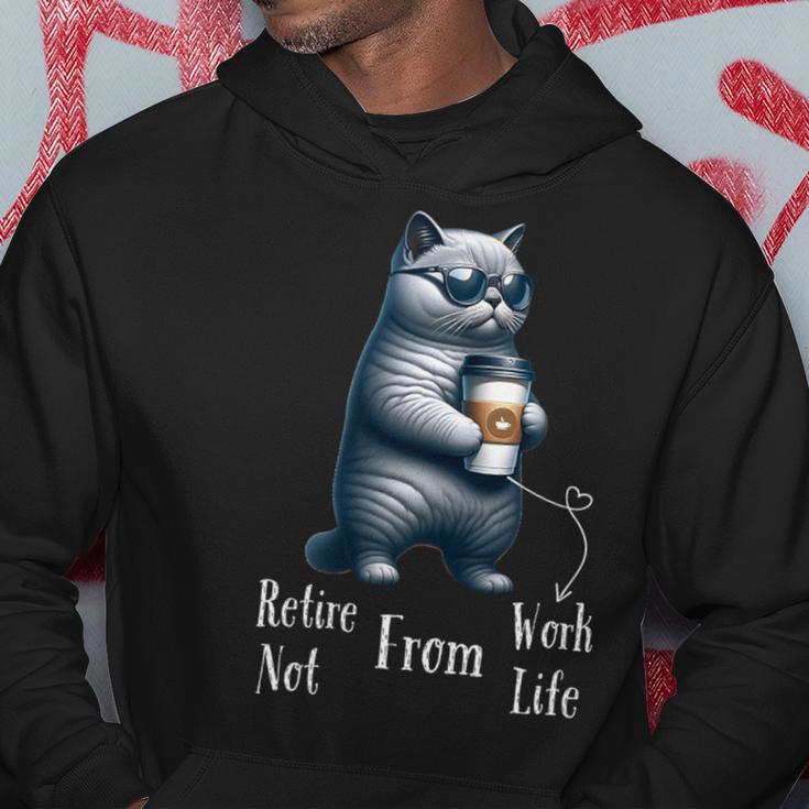 Retire From Work Not From Life Anymore Cat Retirement Hoodie Unique Gifts