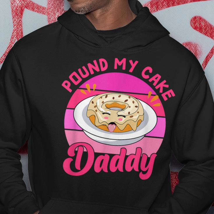 Retro 60S 70S Pound My Cake Daddy Adult Humor Father's Day Hoodie Funny Gifts