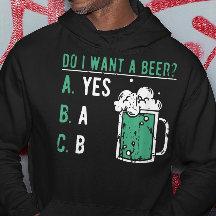 Retro Drinking Lover St Patrick's Day Do I Want A Beer Hoodie Unique Gifts