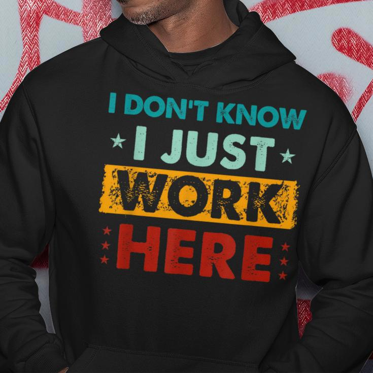 Retro I Don't Know I Just Work Here Hoodie Personalized Gifts