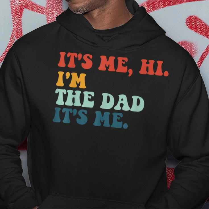 Retro Fathers Saying Im The Father Dad Fathers Day Hoodie Funny Gifts