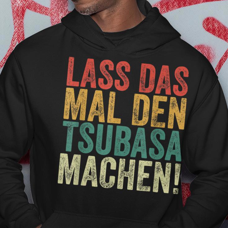 Retro Lass Das Mal Den Tsubasa Machen Vintage First Name Hoodie Lustige Geschenke