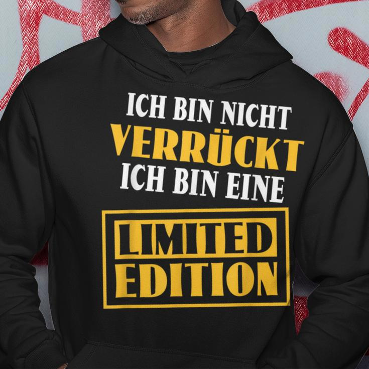Sarkasmus Ich Bin Nicht Verrückt Eine Limited Edition Black Hoodie Lustige Geschenke