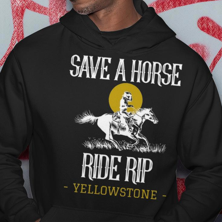 Save A Horse Ride Rip Yellowstone Montana Hoodie Unique Gifts