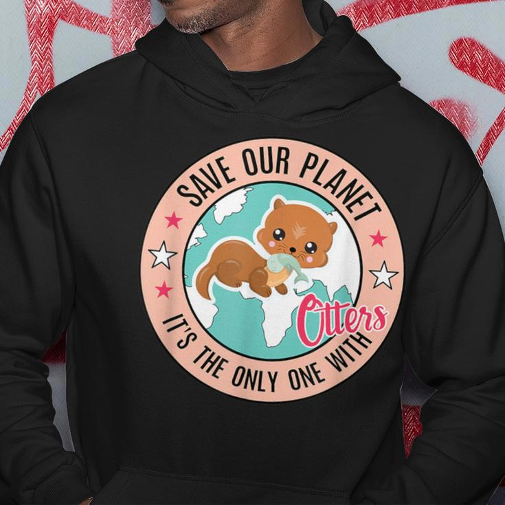 Save Our Planet Otter Baby With Fish Otter Hoodie Unique Gifts