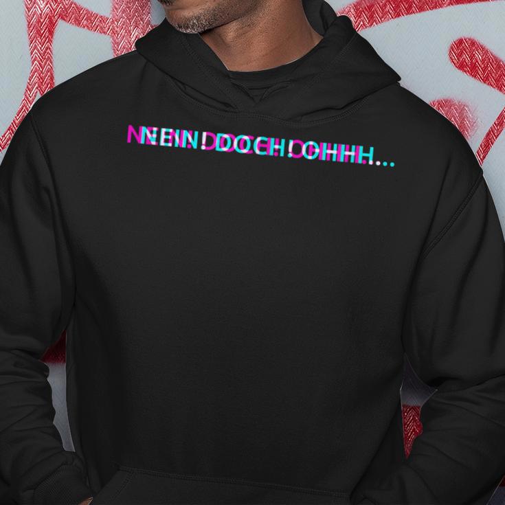 Schwarzes Hoodie Nein Doch Ohhh, Bunter Schriftzug - Lustiges Tee Lustige Geschenke