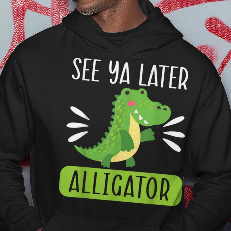 See Ya Later Alligator Lover Zookeeper Crocodile Hoodie Unique Gifts