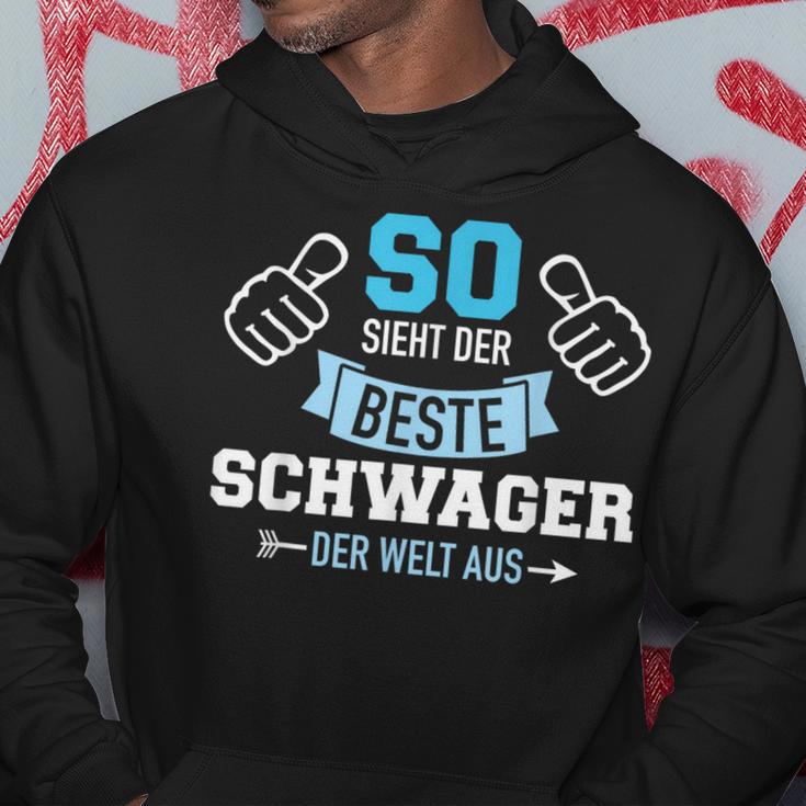 So Sieht Der Beste Schwager Der Welt Aus Hoodie Lustige Geschenke