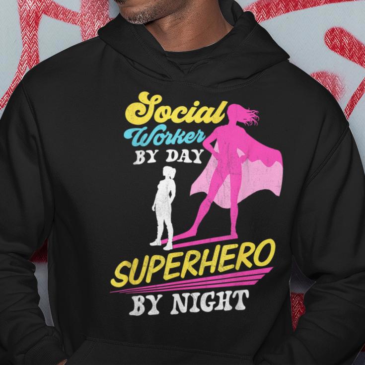 Social Worker By Day Superhero By Night Work Job Social Hoodie Unique Gifts