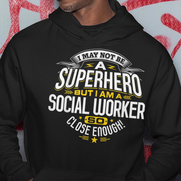 Social Worker Idea Superhero Social Worker Hoodie Unique Gifts