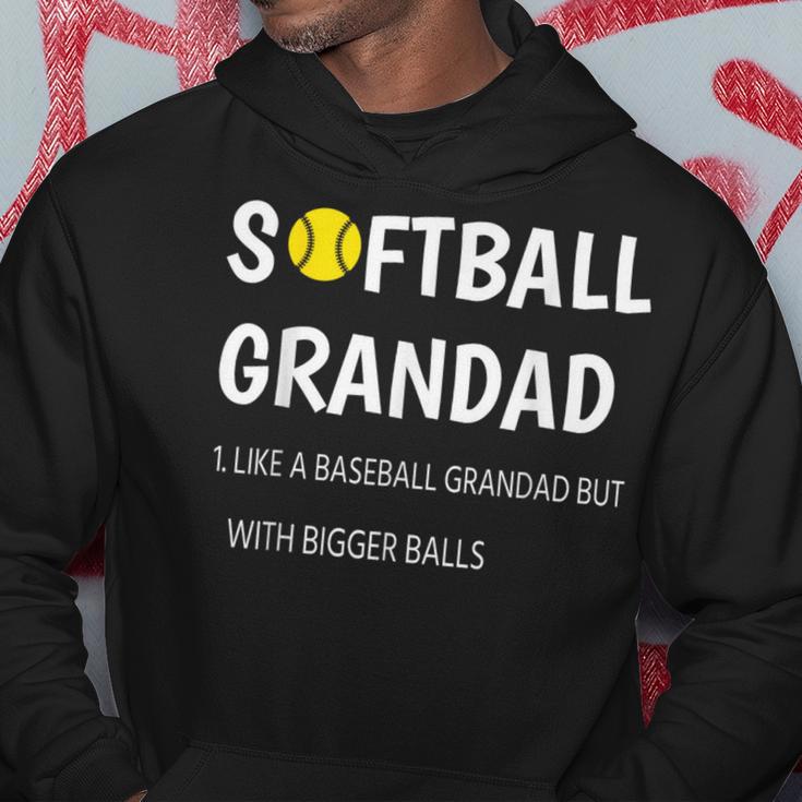 Softball Grandad Bigger Balls Big Grandad Father's Day 2022 Hoodie Unique Gifts