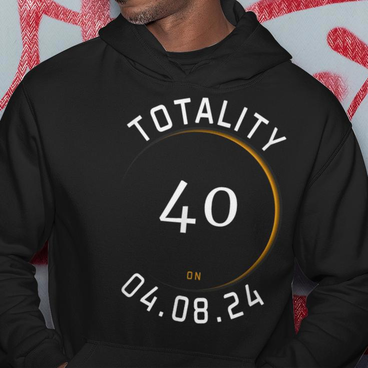 Solar Eclipse 40Th Birthday Pun Totality April 8Th 2024 Hoodie Funny Gifts