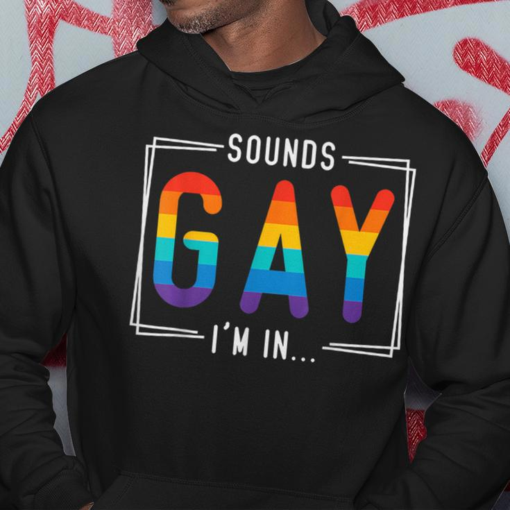 Sounds Gay I'm In Lgbt Flag Pride Month Outfit Gay Lesbian Hoodie Unique Gifts