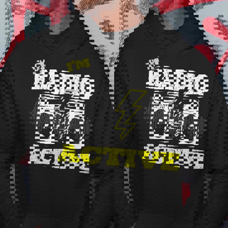Soy Radio Active Para Un Operador De Radio Radio Divertido Jamón Radio Sudadera Regalos divertidos