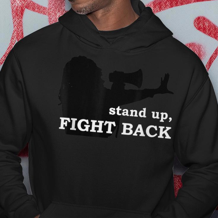 Stand Up Fight Back Activist Civil Rights Protest Vote Hoodie Unique Gifts