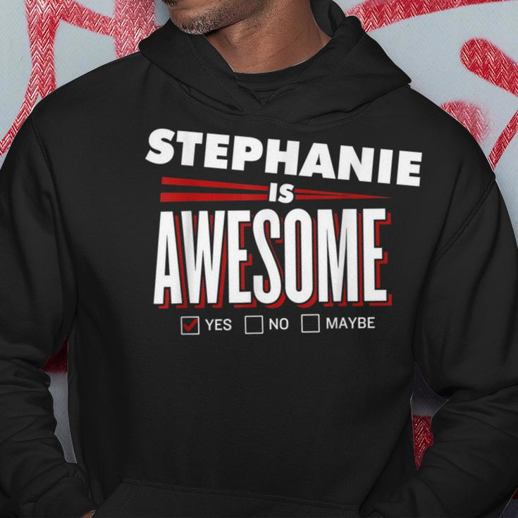 Stephanie Is Awesome Family Friend Name Hoodie Funny Gifts