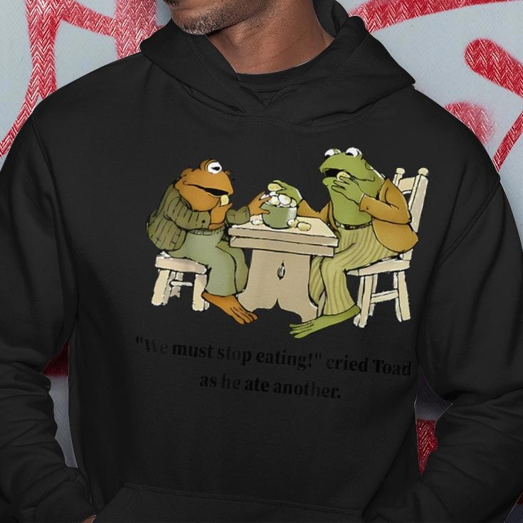 We Must Stop Eating Cried Toad As He Ate Another Frog Quote Hoodie Funny Gifts