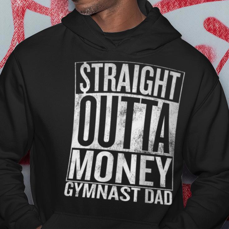 Straight Outta Money Gymnast Dad Hoodie Unique Gifts