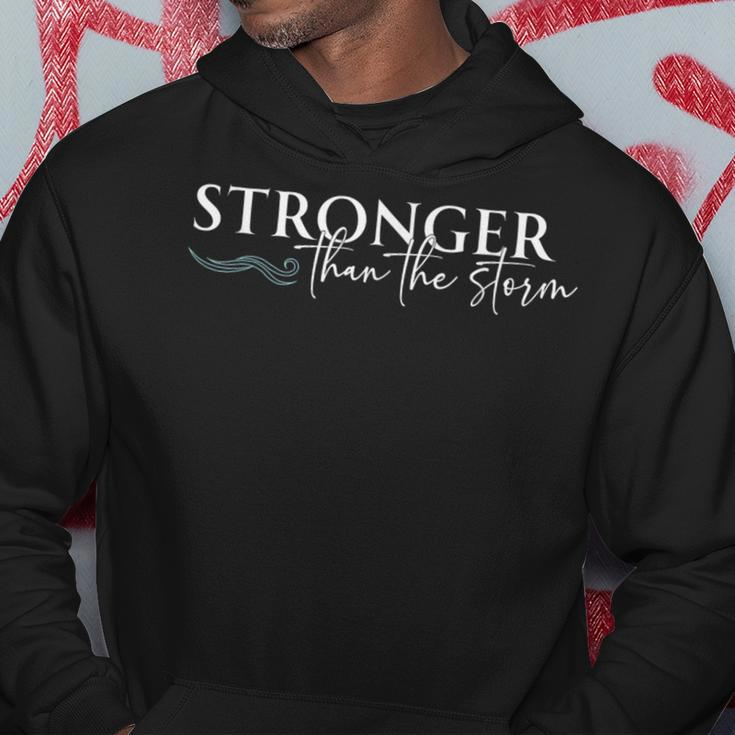 Stronger Than The Storm Inspirational Motivational Hoodie Funny Gifts