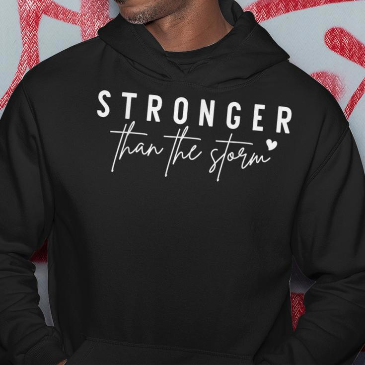 Stronger Than The Storm Quotes Hoodie Funny Gifts
