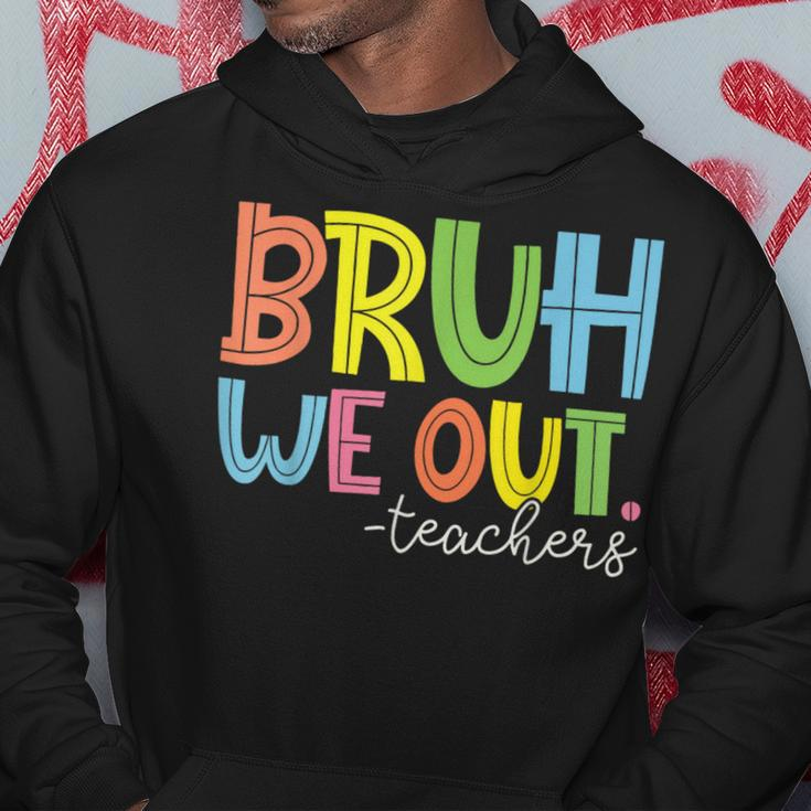 Summer Bruh We Out Teachers Hoodie Unique Gifts