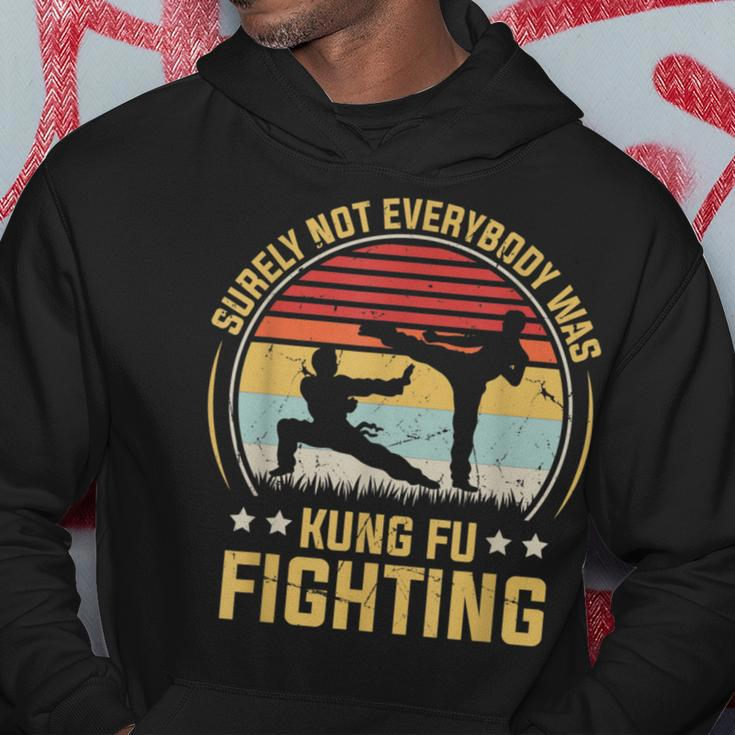 Surely Not Everybody Was Kung Fu Fighting Vintage Men Hoodie Unique Gifts