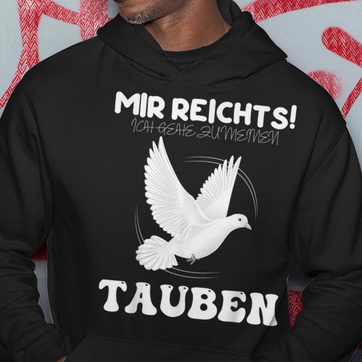 Taube Mir Reichts Ich Gehe Zu Meinen Tauben Hoodie Lustige Geschenke