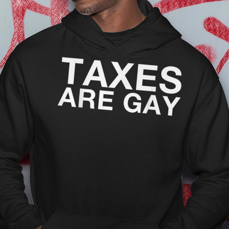 Taxes Are Gay For Women Hoodie Unique Gifts