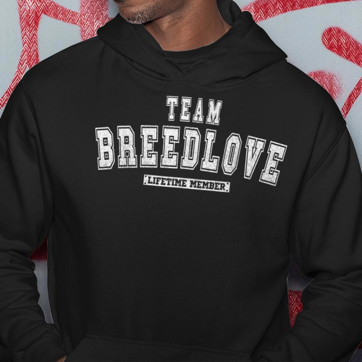 Team Breedlove Lifetime Member Family Last Name Hoodie Funny Gifts