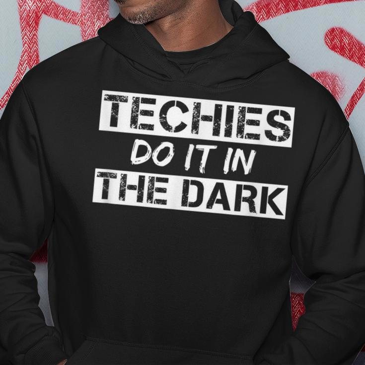 Techies Do It In The Dark Theater Techie Hoodie Unique Gifts