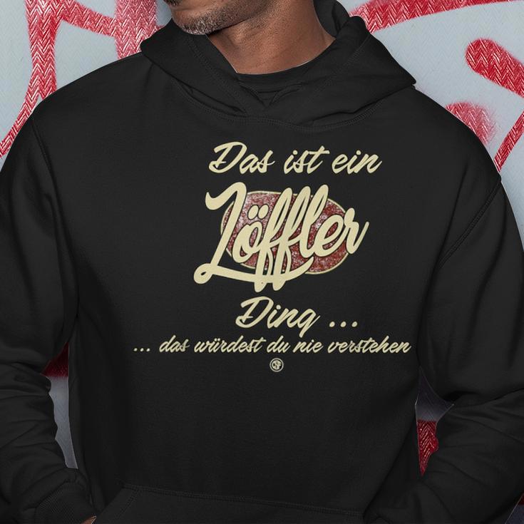 With Text 'Das Ist Ein Löffler Ding' Kapuzenpullover Lustige Geschenke