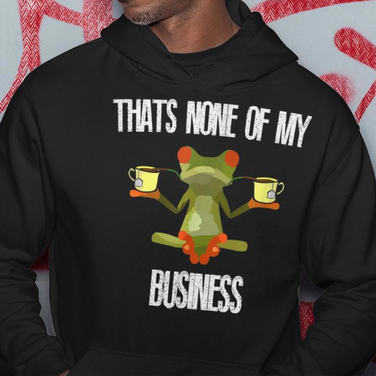 Thats None Of My Business Meme Frog Yoga Drinking Tea Hoodie Unique Gifts