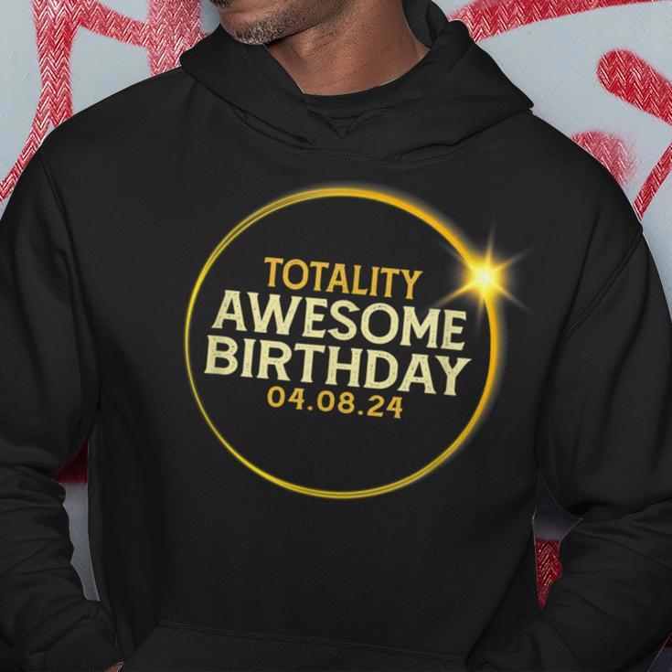 Total Solar Eclipse Totality Awesome Birthday April 8 2024 Hoodie Unique Gifts