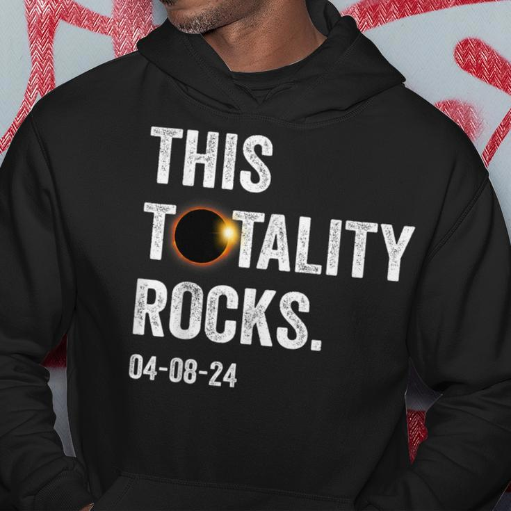 This Totality Rocks Total Solar Eclipse April 8 2024 Hoodie Unique Gifts