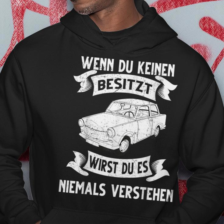 Trabi Pappenfahrer Deluxe Gdr Wenn Du Keine Keine Own Hoodie Lustige Geschenke